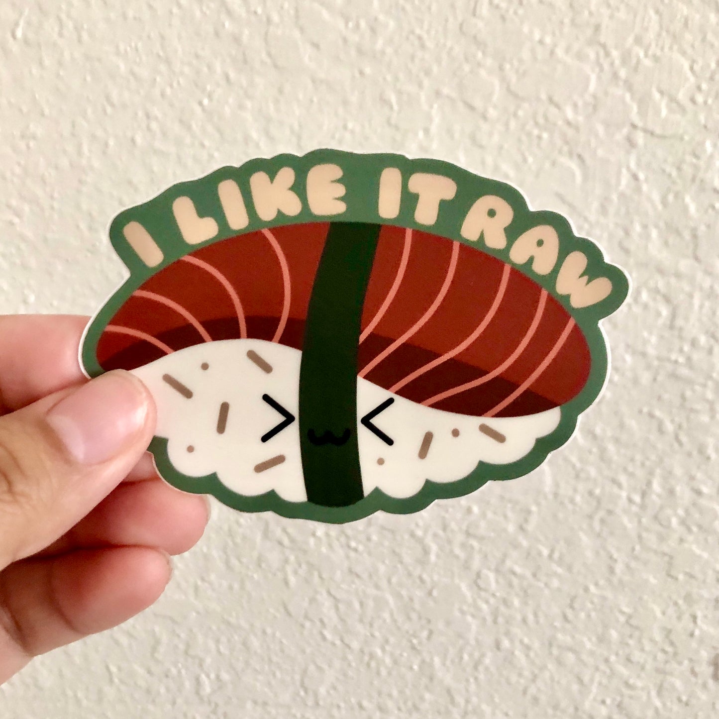 I Like it Raw Sushi Vinyl Sticker