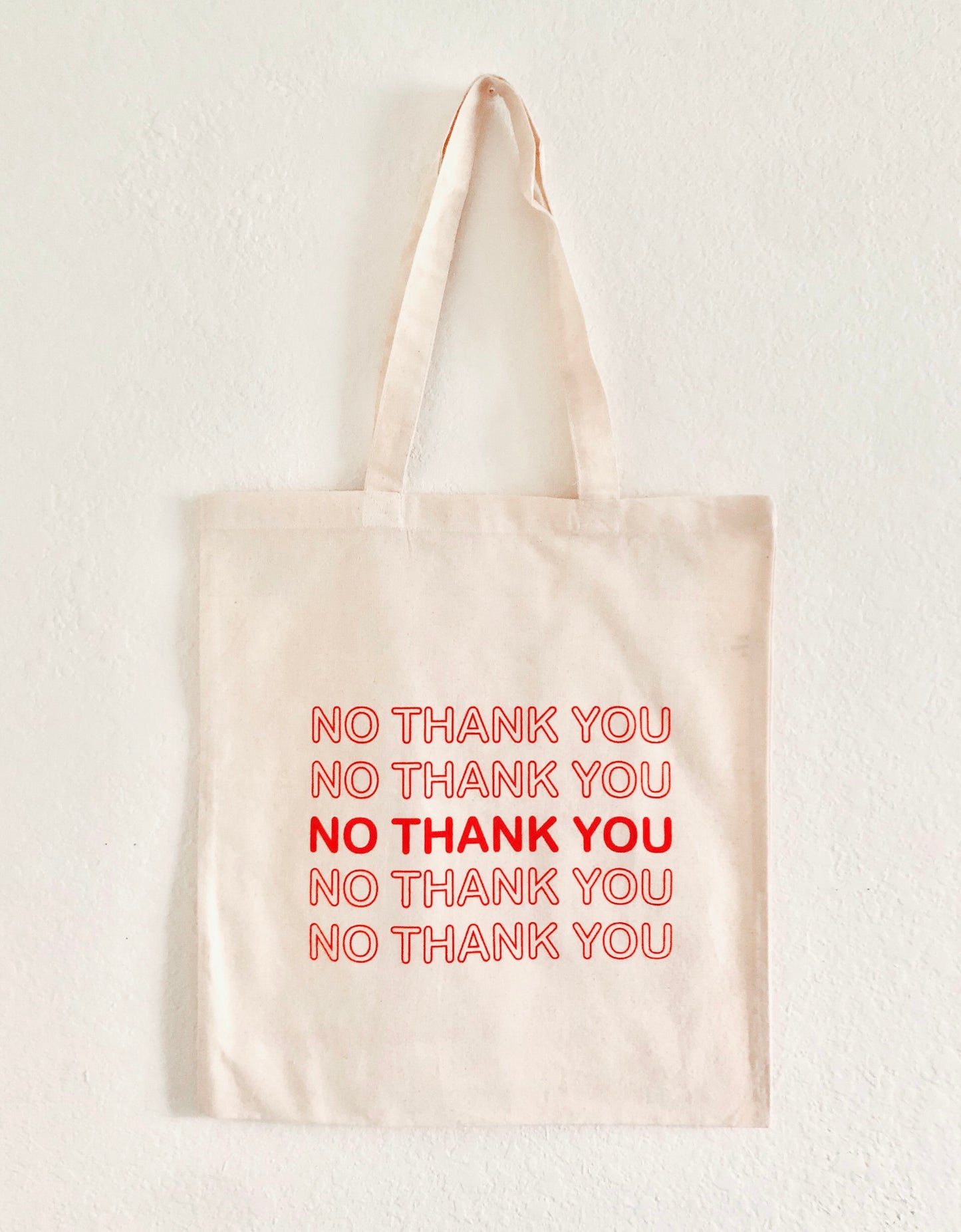 No Thank You Tote Bag